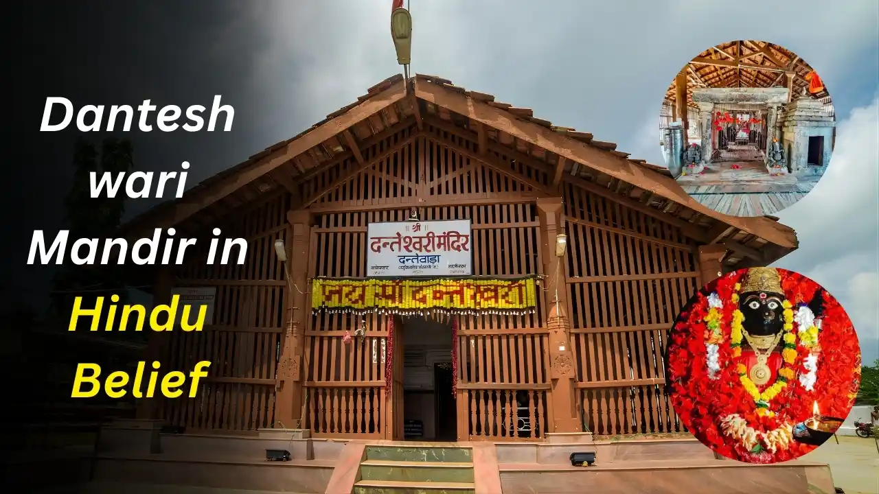 Danteshwari Mandir in Hindu Belief